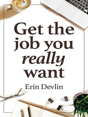 cover image of Get the Job You Really Want